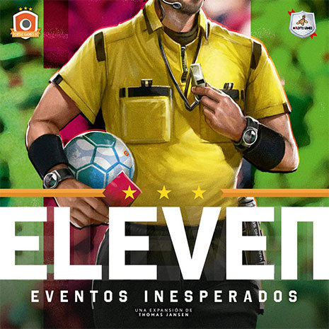 Eleven. Eventos Inesperados
