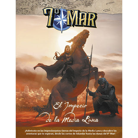 7º Mar. El Imperio de la Media Luna