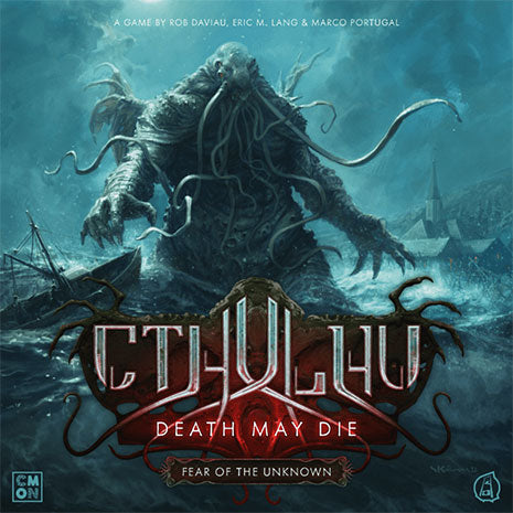 Cthulhu Death May Die. Miedo a lo Desconocido
