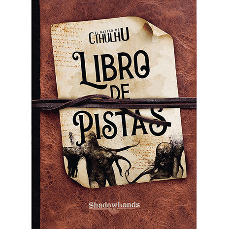 El Rastro de Cthulhu. Libro de Pistas