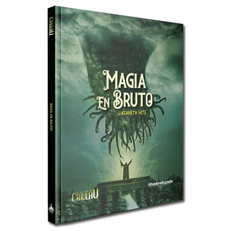 El Rastro de Cthulhu. Magia en Bruto
