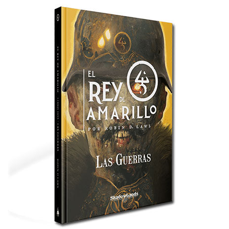 El Rey Amarillo. Las Guerras