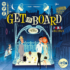 Get on Board. Paris & Roma