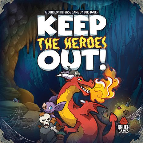 Keep the Heroes Out (Inglés)