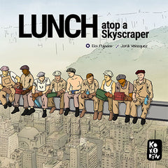 Lunch atop a Skyscarper