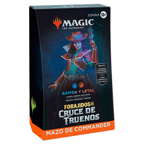 Magic The Gathering. Forajidos de Cruce de Truenos. Rápida y Letal