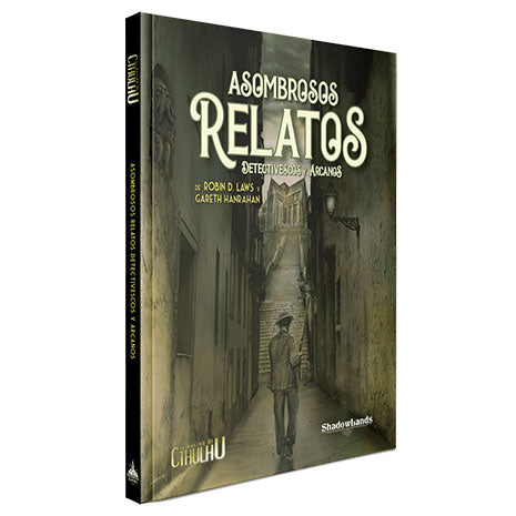 El Rastro de Cthulhu. Asombrosos Relatos Detectivescos y Arcanos
