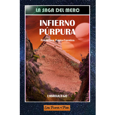 Infierno Púrpura. La Saga del Merc