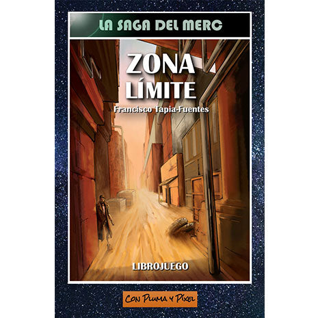 Zona Límite. La Saga del Merc