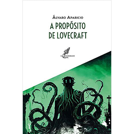 A Propósito de Lovecraft