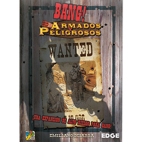 Bang! Armados y Peligrosos
