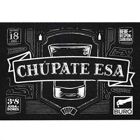 Chúpate Esa