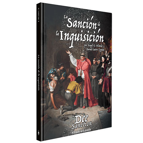 La Sanción de la Inquisición. The Dee Sanction