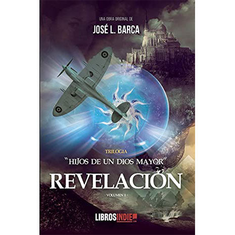 Revelación. Hijos de un Dios Mayor
