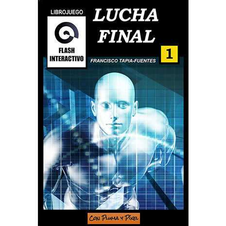 Lucha Final. Flash Interactivo