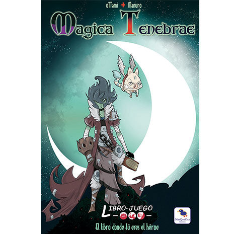 Magica Tenebrae. Libro-Juego