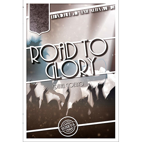 Road to Glory