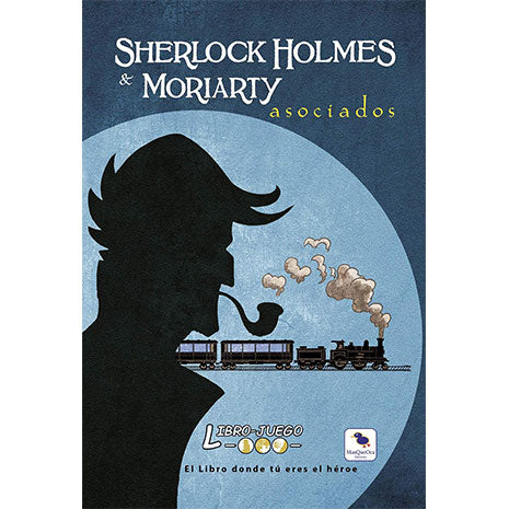 Sherlock Holmes & Moriarty Asociados. Libro-Juego