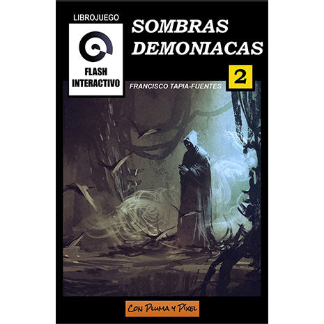 Sombras Demoníacas. Flash Interactivo
