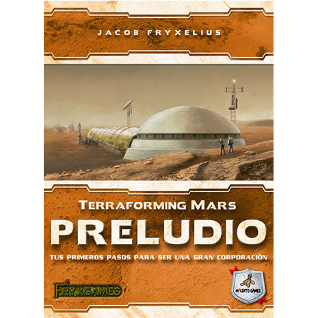 Terraforming Mars. Preludio