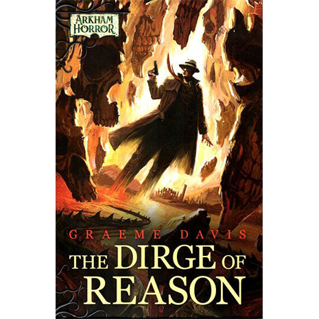 The Dirge of Reason. Arkham Horror (Inglés)