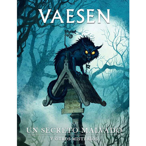 Vaesen. Un Secreto Malvado y Otros Misterios